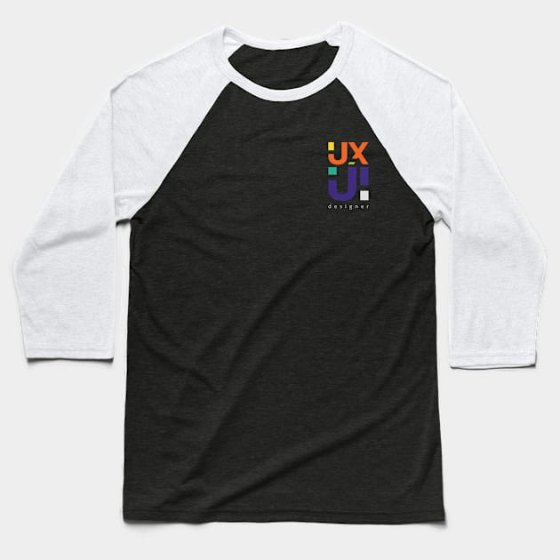UX UI Designer Baseball T-Shirt by gusg_me